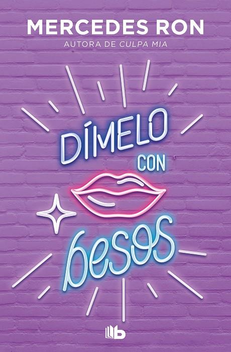 DÍMELO CON BESOS (DÍMELO 3) | 9788413143934 | RON, MERCEDES | Galatea Llibres | Librería online de Reus, Tarragona | Comprar libros en catalán y castellano online