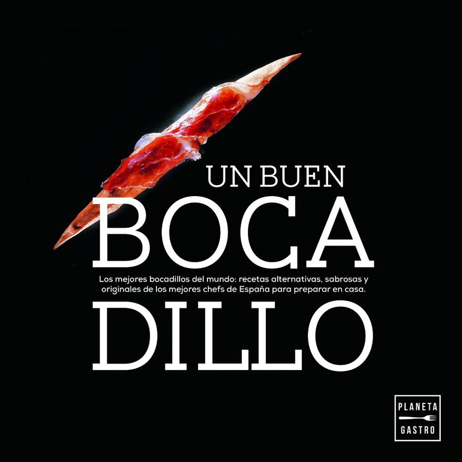 UN BUEN BOCADILLO | 9788408172192 | AA.VV | Galatea Llibres | Llibreria online de Reus, Tarragona | Comprar llibres en català i castellà online