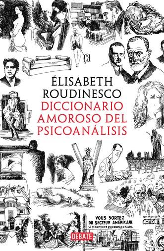 DICCIONARIO AMOROSO DEL PSICOANÁLISIS | 9788499929156 | ROUDINESCO, ÉLISABETH | Galatea Llibres | Librería online de Reus, Tarragona | Comprar libros en catalán y castellano online