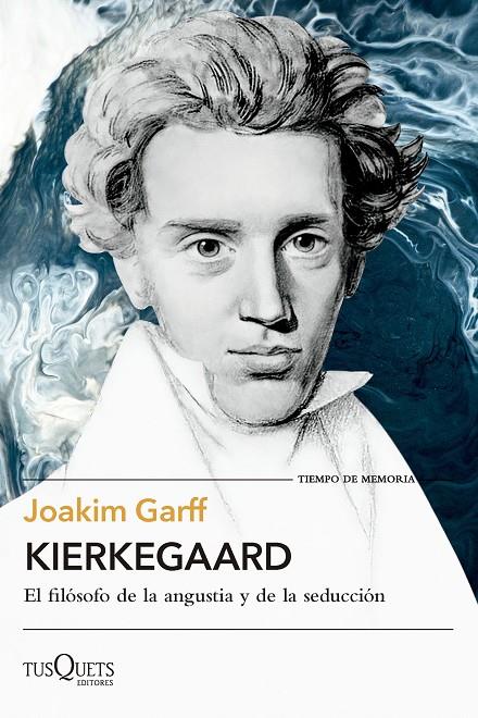 KIERKEGAARD | 9788411073981 | GARFF, JOAKIM | Galatea Llibres | Librería online de Reus, Tarragona | Comprar libros en catalán y castellano online