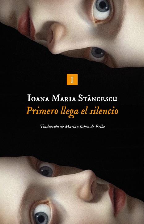 PRIMERO LLEGA EL SILENCIO | 9791387641825 | STANCESCU, IOANA | Galatea Llibres | Llibreria online de Reus, Tarragona | Comprar llibres en català i castellà online