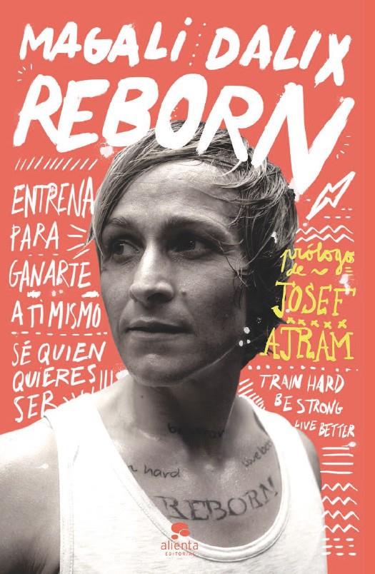 REBORN | 9788415678243 | DALIX, MAGALI | Galatea Llibres | Librería online de Reus, Tarragona | Comprar libros en catalán y castellano online