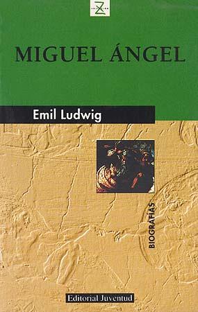 MIGUEL ANGEL | 9788426109880 | LUDWIG, EMIL | Galatea Llibres | Llibreria online de Reus, Tarragona | Comprar llibres en català i castellà online
