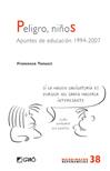 PELIGRO, NIÑOS | 9788499804620 | TONUCCI, FRANCESCO | Galatea Llibres | Librería online de Reus, Tarragona | Comprar libros en catalán y castellano online