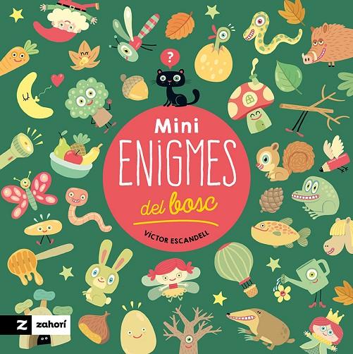 MINIENIGMES DEL BOSC | 9788419889461 | ESCANDELL, VÍCTOR | Galatea Llibres | Llibreria online de Reus, Tarragona | Comprar llibres en català i castellà online