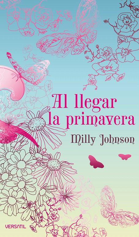 AL LLEGAR LA PRIMAVERA | 9788492929061 | JOHNSON, MILLY | Galatea Llibres | Librería online de Reus, Tarragona | Comprar libros en catalán y castellano online