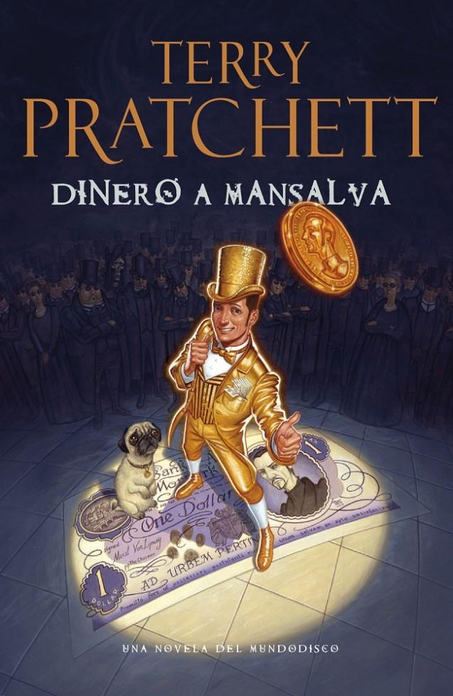 DINERO A MANSALVA | 9788401352232 | PRATCHETT,TERRY | Galatea Llibres | Llibreria online de Reus, Tarragona | Comprar llibres en català i castellà online