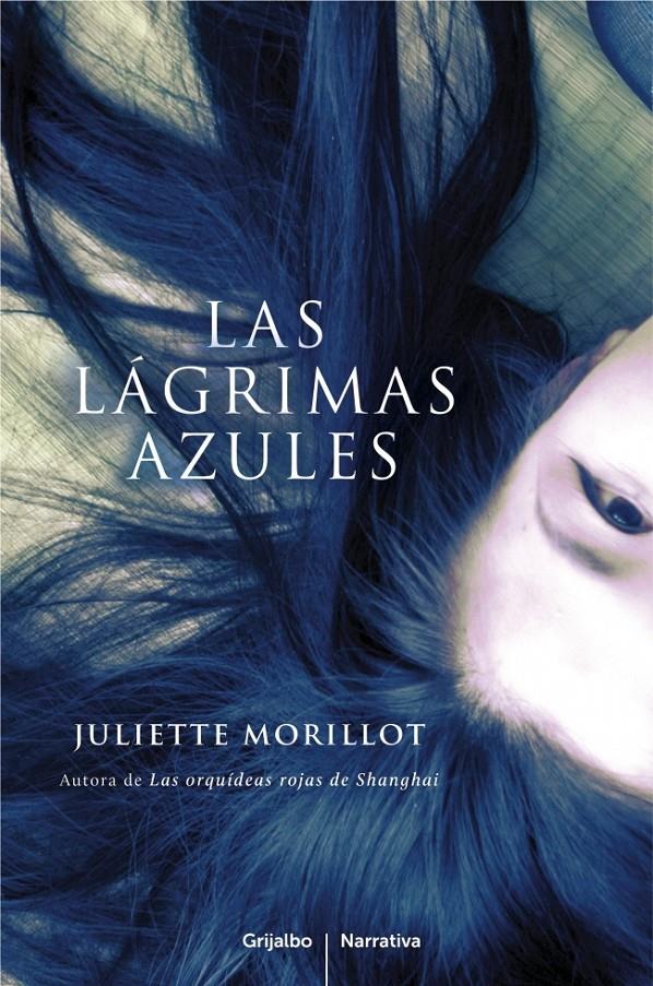 LAS LAGRIMAS AZULES | 9788425347597 | MORILLOT, JULIETTE | Galatea Llibres | Llibreria online de Reus, Tarragona | Comprar llibres en català i castellà online