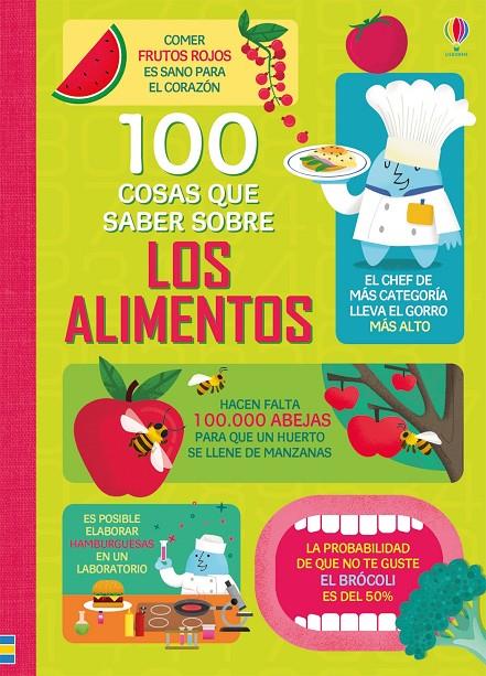 100 COSAS QUE SABER SOBRE LOS ALIMENTOS | 9781474938853 | JAMES, ALICE | Galatea Llibres | Llibreria online de Reus, Tarragona | Comprar llibres en català i castellà online