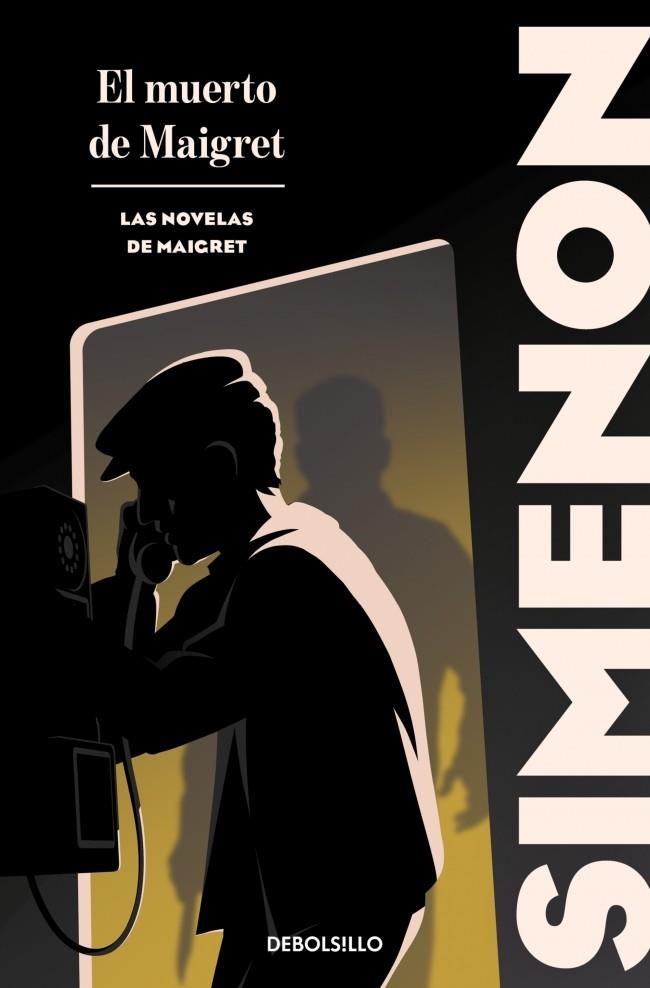 EL MUERTO DE MAIGRET | 9788466382168 | SIMENON, GEORGES | Galatea Llibres | Llibreria online de Reus, Tarragona | Comprar llibres en català i castellà online