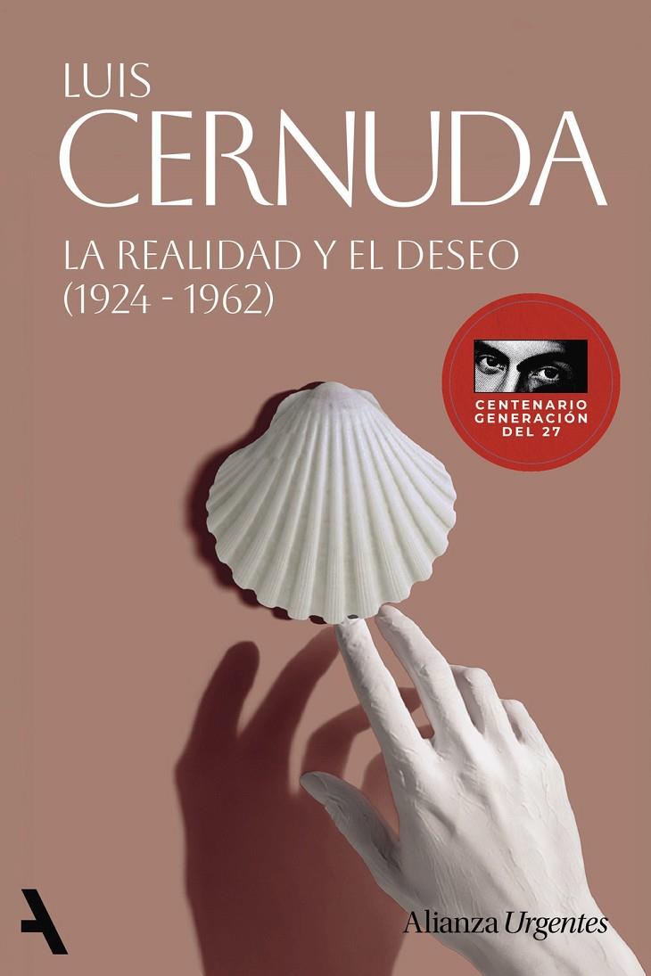 LA REALIDAD Y EL DESEO (1924-1962) | 9791370093150 | CERNUDA, LUIS | Galatea Llibres | Llibreria online de Reus, Tarragona | Comprar llibres en català i castellà online