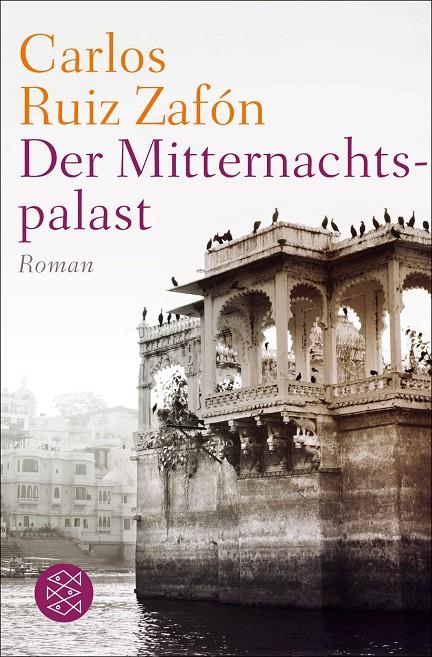 MITTERNACHTSPALAST | 9783596031382 | RUIZ ZAFON, CARLOS | Galatea Llibres | Llibreria online de Reus, Tarragona | Comprar llibres en català i castellà online