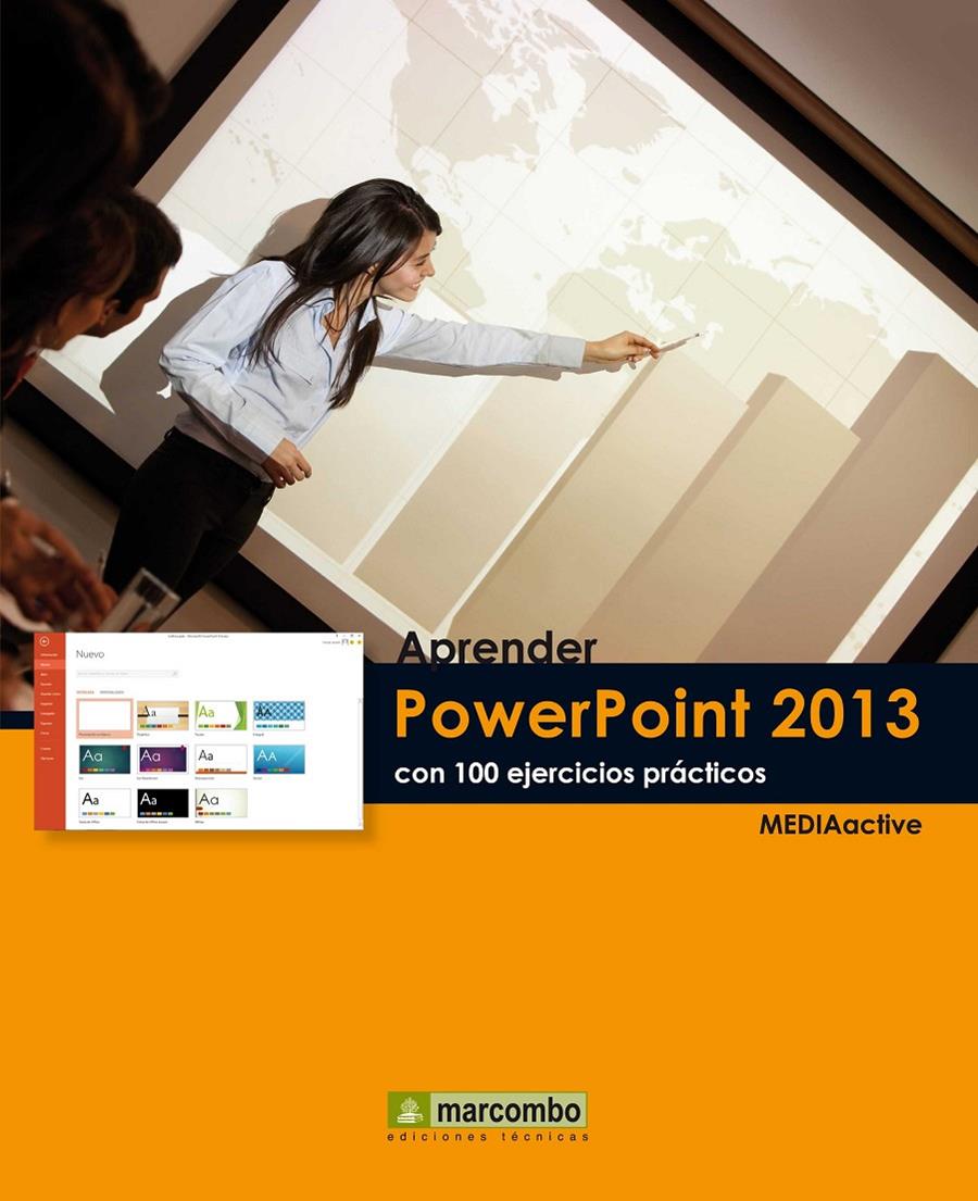 APRENDER POWERPOINT 2013 CON 100 EJERCICIOS PRÁCTICOS | 9788426719089 | Galatea Llibres | Llibreria online de Reus, Tarragona | Comprar llibres en català i castellà online