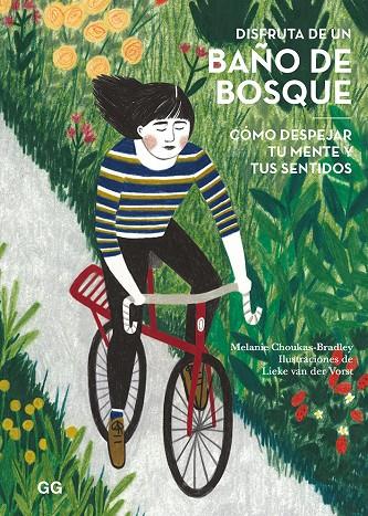 DISFRUTA DE UN BAÑO DE BOSQUE | 9788425231636 | CHOUKAS-BRADLEY, MELANIE | Galatea Llibres | Librería online de Reus, Tarragona | Comprar libros en catalán y castellano online