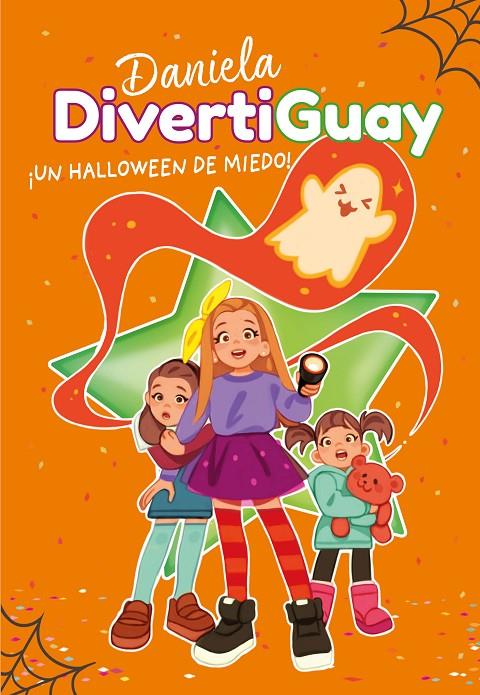 UN HALLOWEEN DE MIEDO! DANIELA DIVERTIGUAY 2 | 9788417671785 | DIVERTIGUAY, DANIELA | Galatea Llibres | Llibreria online de Reus, Tarragona | Comprar llibres en català i castellà online