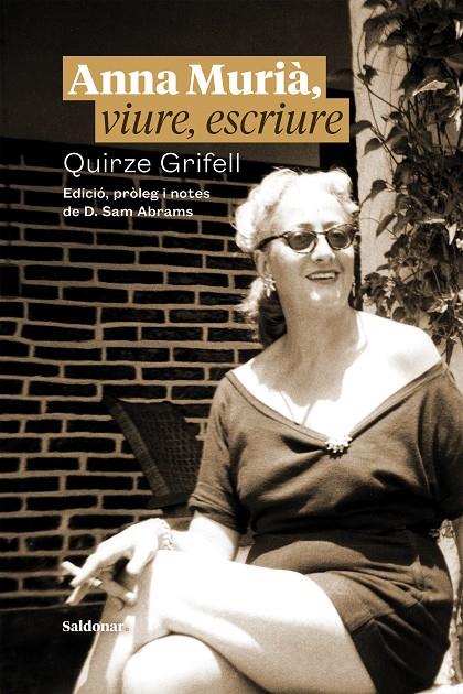 ANNA MURIÀ, VIURE, ESCRIURE | 9788417611965 | GRIFELL, QUIRZE | Galatea Llibres | Librería online de Reus, Tarragona | Comprar libros en catalán y castellano online