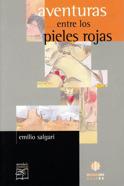 AVENTURAS ENTRE LOS PIELES ROJAS | 9788495212849 | SALGARI, EMILIO | Galatea Llibres | Librería online de Reus, Tarragona | Comprar libros en catalán y castellano online