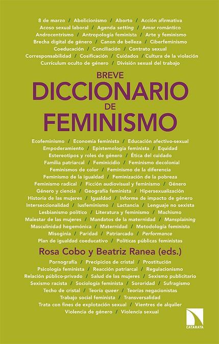 BREVE DICCIONARIO DE FEMINISMO | 9788413520025 | COBO BEDIA, ROSA/RANEA TRIVIÑO, BEATRIZ | Galatea Llibres | Librería online de Reus, Tarragona | Comprar libros en catalán y castellano online