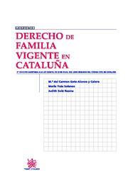 DERECHO DE FAMILIA VIGENTE EN CATALUÑA | 9788499850030 | GETE-ALONSO, MARIA CARMEN | Galatea Llibres | Librería online de Reus, Tarragona | Comprar libros en catalán y castellano online