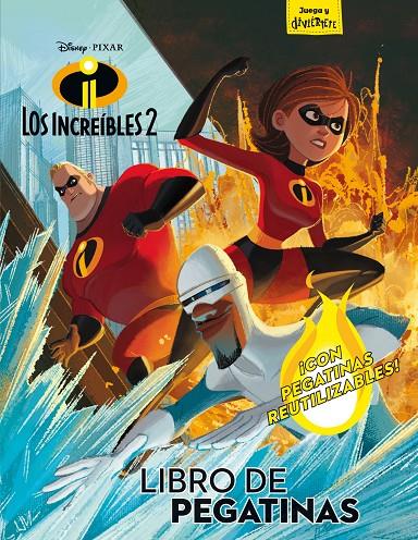 LOS INCREíBLES 2. LIBRO DE PEGATINAS | 9788416917600 | Galatea Llibres | Llibreria online de Reus, Tarragona | Comprar llibres en català i castellà online
