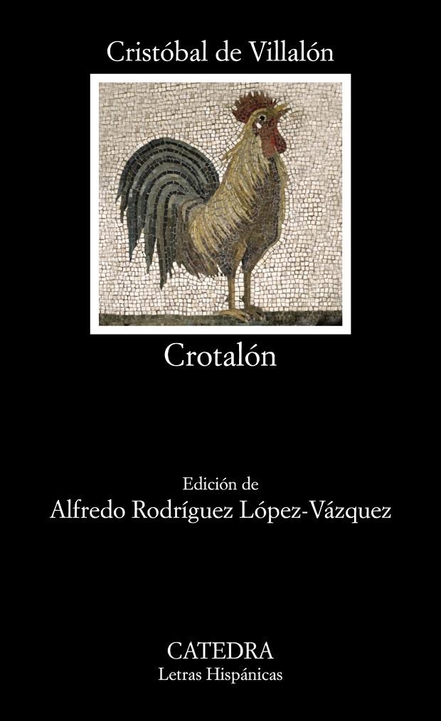 CROTALÓN | 9788437643151 | VILLALÓN, CRISTÓBAL DE | Galatea Llibres | Librería online de Reus, Tarragona | Comprar libros en catalán y castellano online
