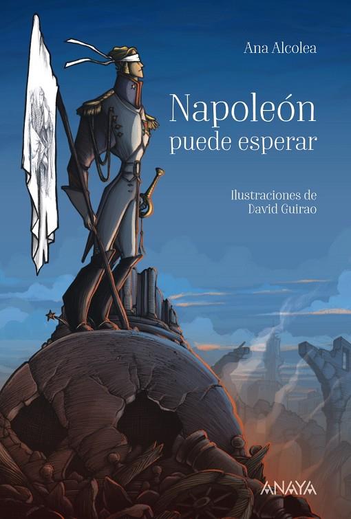 NAPOLEÓN PUEDE ESPERAR | 9788469847060 | ALCOLEA, ANA | Galatea Llibres | Librería online de Reus, Tarragona | Comprar libros en catalán y castellano online