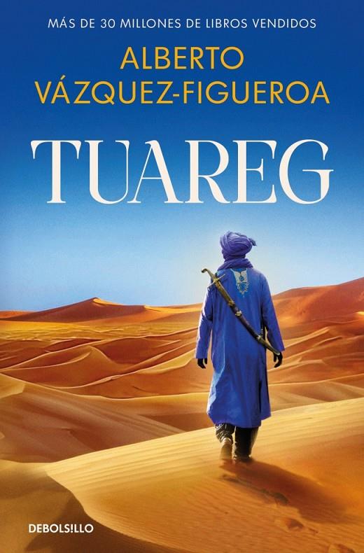 TUAREG | 9788466390866 | VÁZQUEZ-FIGUEROA, ALBERTO | Galatea Llibres | Llibreria online de Reus, Tarragona | Comprar llibres en català i castellà online