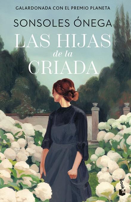 LAS HIJAS DE LA CRIADA | 9788408315278 | ÓNEGA, SONSOLES | Galatea Llibres | Llibreria online de Reus, Tarragona | Comprar llibres en català i castellà online