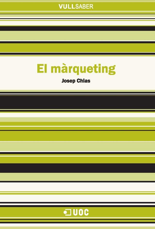 MARQUETING, EL | 9788497886604 | CHIAS, JOSEP | Galatea Llibres | Librería online de Reus, Tarragona | Comprar libros en catalán y castellano online
