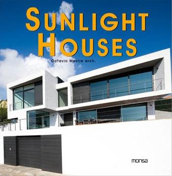 SUNLIGHT HOUSES | 9788496823723 | MESTRE, OCTAVIO/TRIVIÑO, SANTI | Galatea Llibres | Librería online de Reus, Tarragona | Comprar libros en catalán y castellano online
