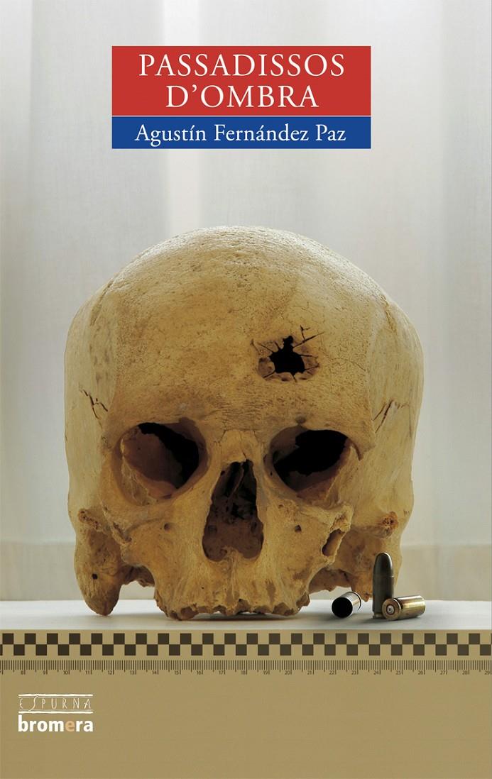PASSADISSOS D'OMBRA | 9788498242317 | FERNANDEZ PAZ, AGUSTIN | Galatea Llibres | Librería online de Reus, Tarragona | Comprar libros en catalán y castellano online