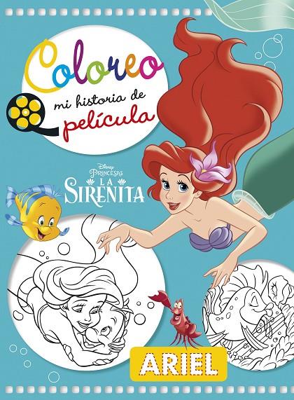 COLOREO MI HISTORIA DE PELICULA ARIEL | 9788416917341 | DISNEY | Galatea Llibres | Llibreria online de Reus, Tarragona | Comprar llibres en català i castellà online