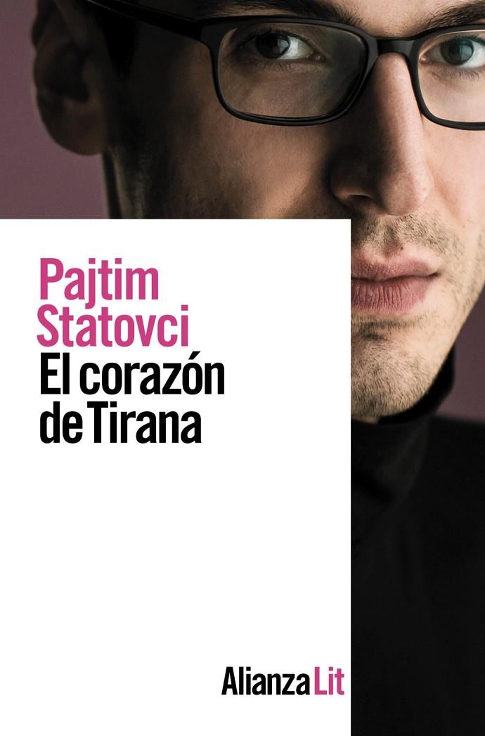 EL CORAZÓN DE TIRANA | 9788413624990 | STATOVCI, PAJTIM | Galatea Llibres | Llibreria online de Reus, Tarragona | Comprar llibres en català i castellà online