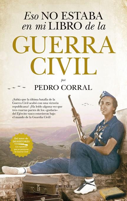 ESO NO ESTABA EN MI LIBRO DE LA GUERRA CIVIL | 9788417558987 | CORRAL, PEDRO | Galatea Llibres | Librería online de Reus, Tarragona | Comprar libros en catalán y castellano online