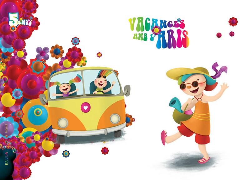 VACANCES AMB L'ARIS 5 ANYS INFANTIL | 9788447946785 | CORRALES PERAL, MANUELA/CORRALES PERAL, ROSA Mª/IGLESIAS IGLESIAS, ROSA Mª/SÁNCHEZ CORDERO, Mª TERES | Galatea Llibres | Llibreria online de Reus, Tarragona | Comprar llibres en català i castellà online