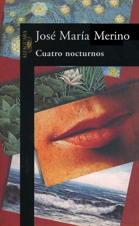 CUATRO NOCTURNOS | 9788420478470 | MERINO, JOSE MARIA | Galatea Llibres | Llibreria online de Reus, Tarragona | Comprar llibres en català i castellà online