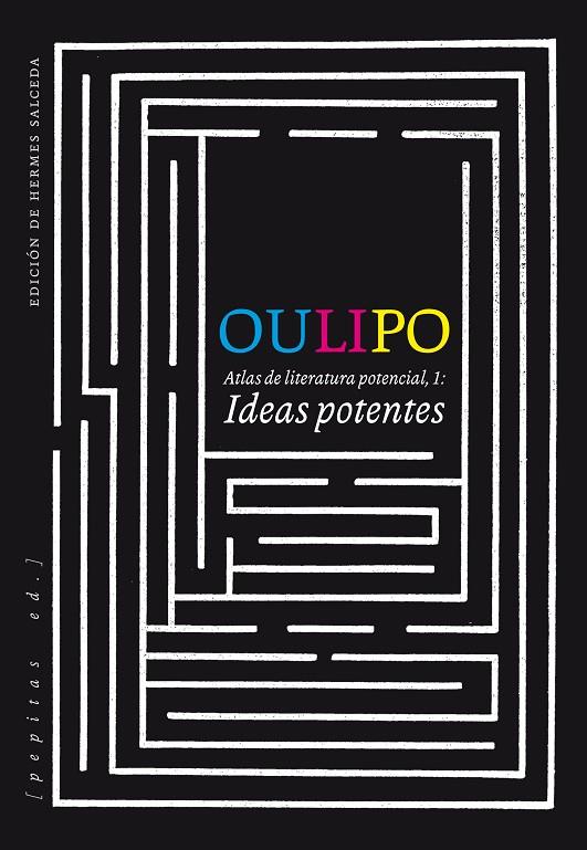 OULIPO. IDEAS POTENTES | 9788415862697 | Galatea Llibres | Llibreria online de Reus, Tarragona | Comprar llibres en català i castellà online