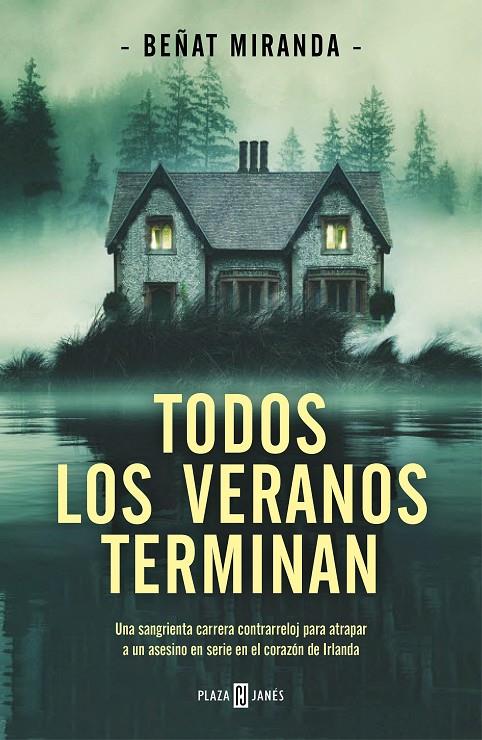 TODOS LOS VERANOS TERMINAN | 9788401027208 | MIRANDA, BEÑAT | Galatea Llibres | Llibreria online de Reus, Tarragona | Comprar llibres en català i castellà online