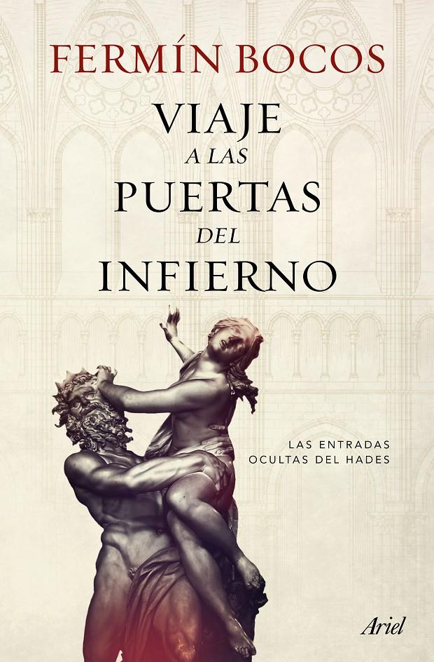 VIAJE A LAS PUERTAS DEL INFIERNO | 9788434422704 | BOCOS, FERMIN | Galatea Llibres | Librería online de Reus, Tarragona | Comprar libros en catalán y castellano online
