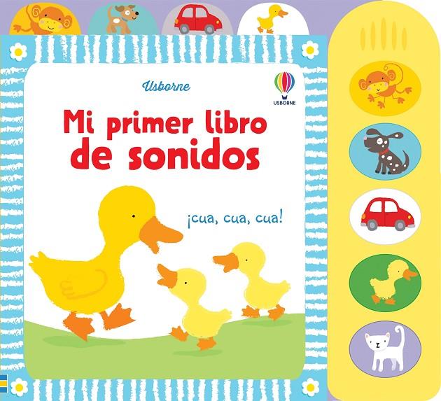 MI PRIMER LIBRO CON SONIDO | 9781409516224 | WATT, FIONA | Galatea Llibres | Librería online de Reus, Tarragona | Comprar libros en catalán y castellano online