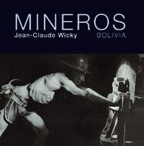 MINEROS | 9788477828266 | WICKY, JEAN-CLAUDE | Galatea Llibres | Librería online de Reus, Tarragona | Comprar libros en catalán y castellano online