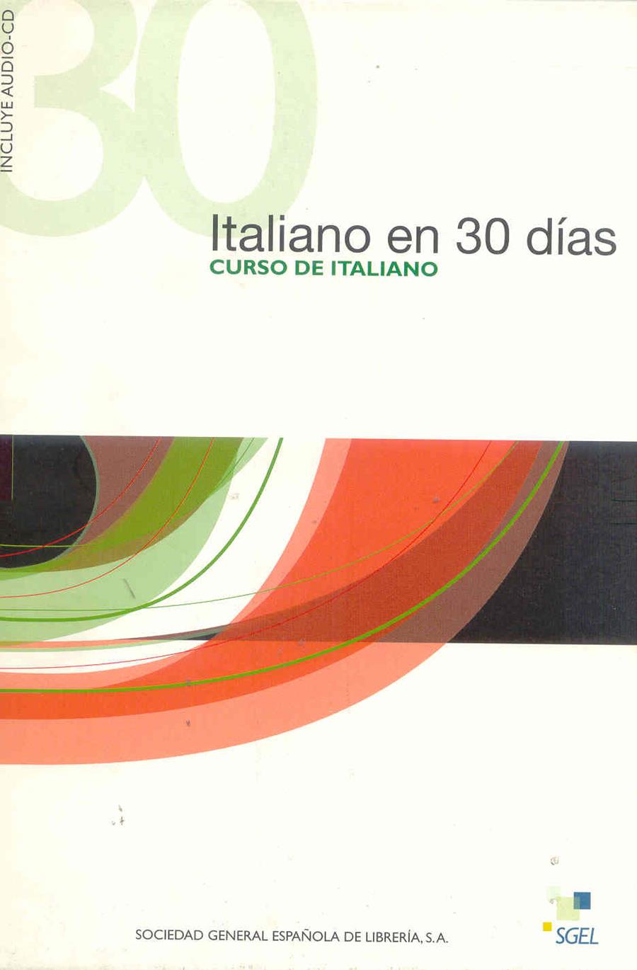 ITALIANO EN 30 DIAS PACK | 9788497780711 | AA.VV | Galatea Llibres | Librería online de Reus, Tarragona | Comprar libros en catalán y castellano online