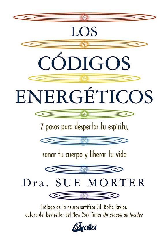 LOS CÓDIGOS ENERGÉTICOS | 9788484458067 | MORTER, DRA. SUE | Galatea Llibres | Librería online de Reus, Tarragona | Comprar libros en catalán y castellano online