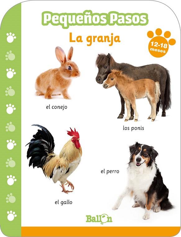 PEQUEÑOS PASOS - LA GRANJA 12-18 MESES | 9789403217024 | BALLON | Galatea Llibres | Llibreria online de Reus, Tarragona | Comprar llibres en català i castellà online