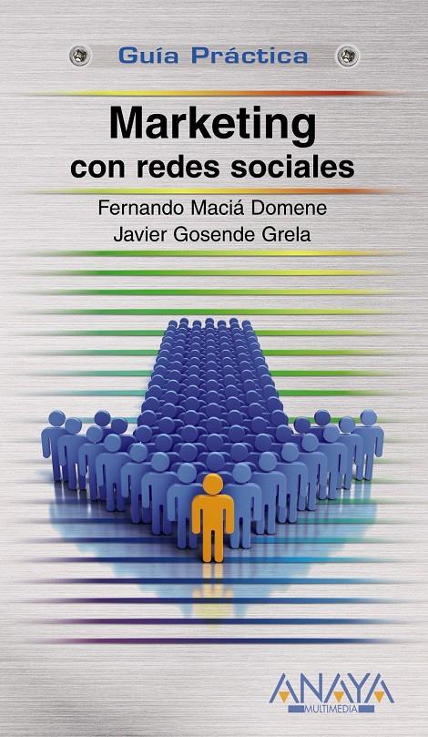 MARKETING CON REDES SOCIALES | 9788441528864 | PÉREZ AGUDÍN, JUSTO | Galatea Llibres | Librería online de Reus, Tarragona | Comprar libros en catalán y castellano online