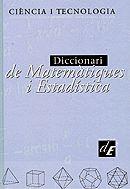 DICCIONARI DE MATEMATIQUES I ESTADISTICA | 9788441227927 | Galatea Llibres | Llibreria online de Reus, Tarragona | Comprar llibres en català i castellà online