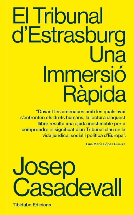 EL TRIBUNAL D'ESTRASBURG | 9791387633158 | CASADEVALL, JOSEP | Galatea Llibres | Librería online de Reus, Tarragona | Comprar libros en catalán y castellano online