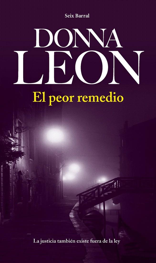 PEOR REMEDIO, EL | 9788432228803 | LEON, DONNA | Galatea Llibres | Llibreria online de Reus, Tarragona | Comprar llibres en català i castellà online