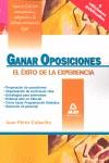 GANAR OPOSICIONES EL EXITO DE LA EXPERIENCIA | 9788467628760 | PEREZ, JUAN | Galatea Llibres | Librería online de Reus, Tarragona | Comprar libros en catalán y castellano online