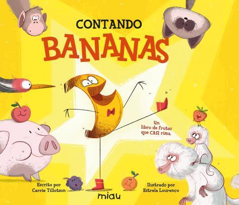 CONTANDO BANANAS | 9788418749469 | TILLOTSON, CARRIE | Galatea Llibres | Llibreria online de Reus, Tarragona | Comprar llibres en català i castellà online